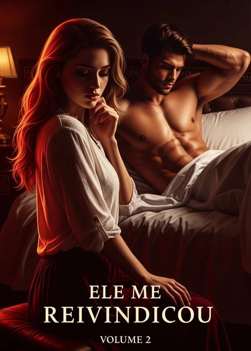 Ele Me Reivindicou - Volume 2